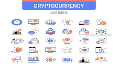 TP钱包使用指南：全面解析如何高效利用TP钱包进行数字货币管理
